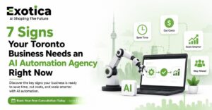 7 Signs Your Toronto Business Needs an AI Automation Agency Right Now