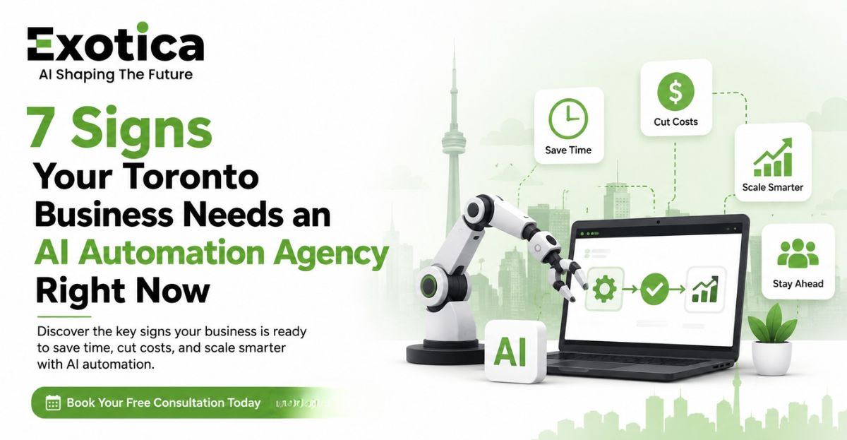 7 Signs Your Toronto Business Needs an AI Automation Agency Right Now