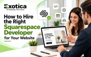 Right Squarespace Developer for Your Website